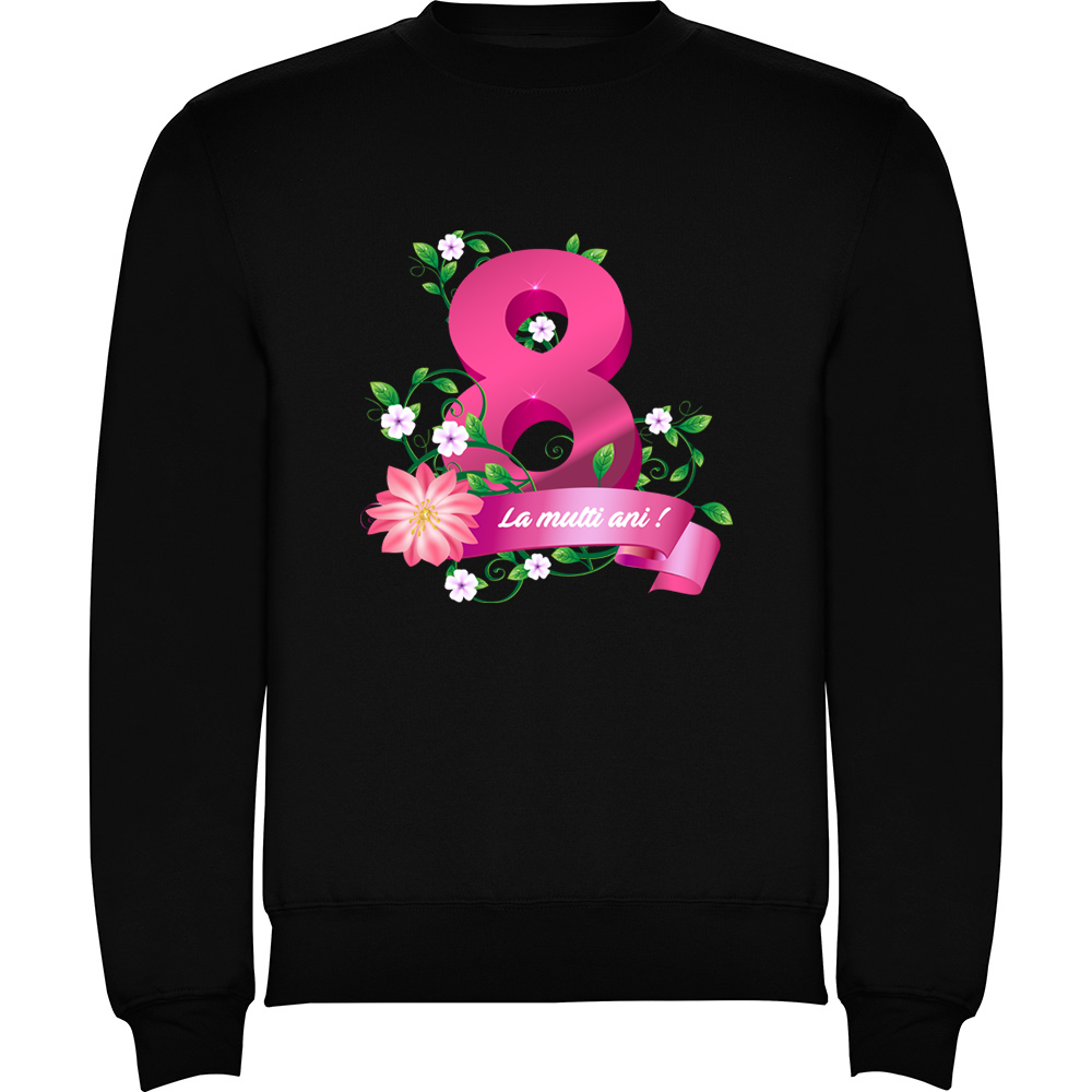 8MARTIE-LAMULTIANI.PLV_.BLK_.jpg Pulover 8 Martie - La multi ani !, Negru - imagine 1