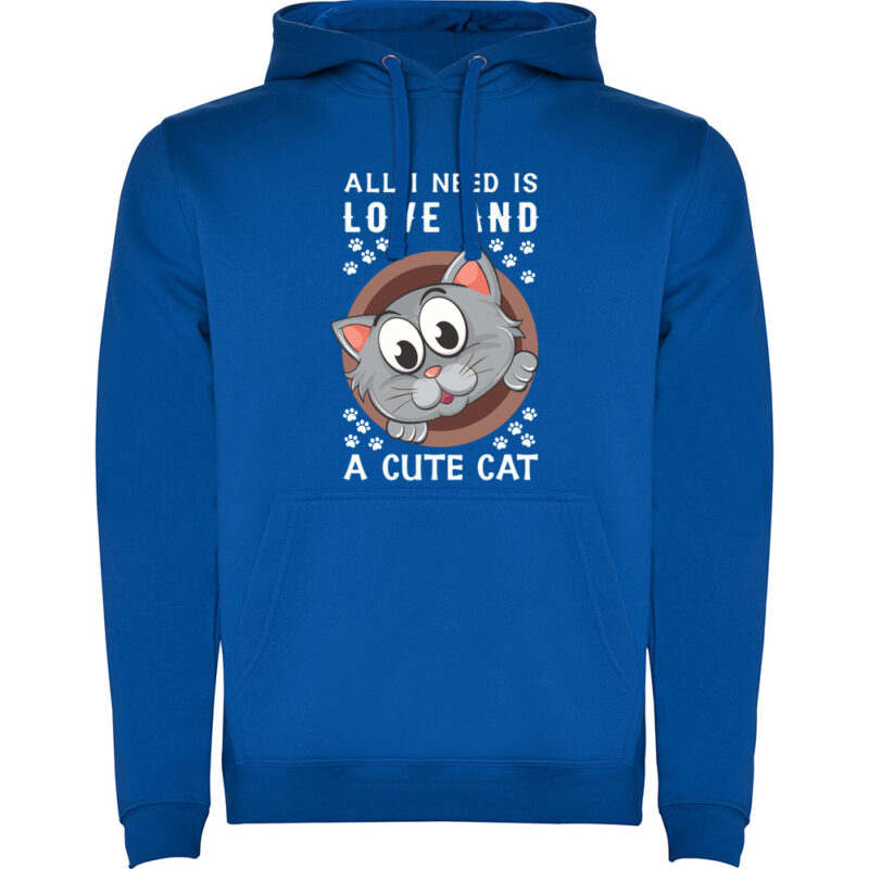 Hanorac All I need is love and a cute cat, Albastru