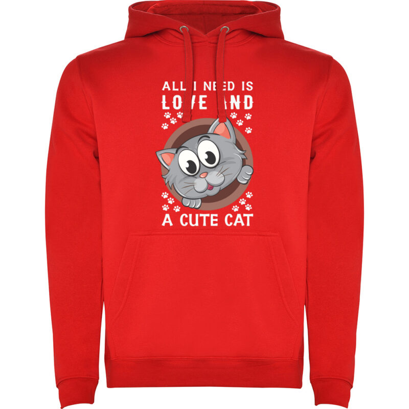 Hanorac All I need is love and a cute cat, Roșu