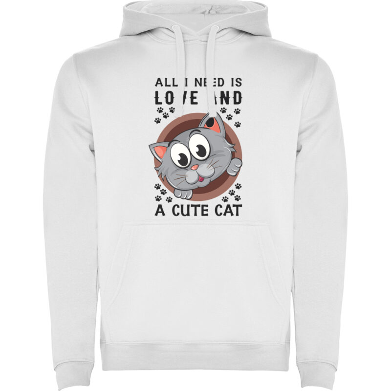 Hanorac All I need is love and a cute cat, Alb