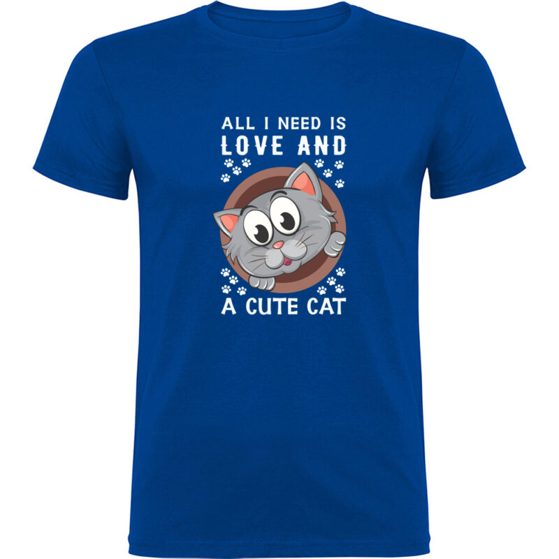 Tricou All I need is love and a cute cat, Albastru