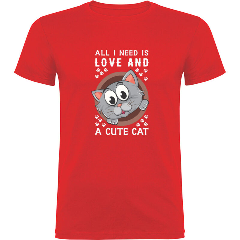 Tricou All I need is love and a cute cat, Roșu
