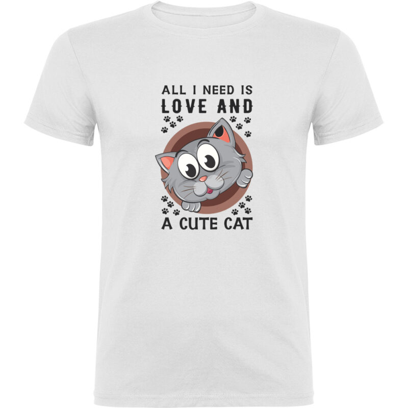 Tricou All I need is love and a cute cat, Alb