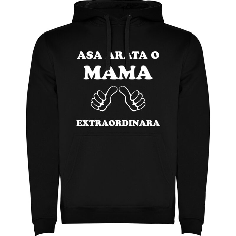 Hanorac Asa arata o mama extraordinara, Negru