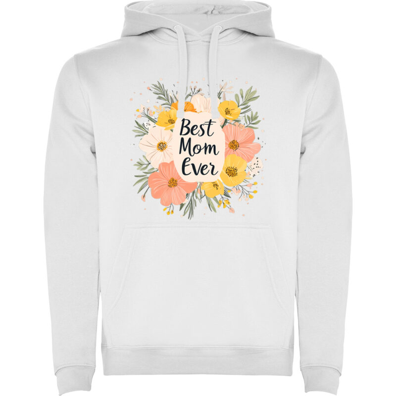 Hanorac Best Mom ever, Alb