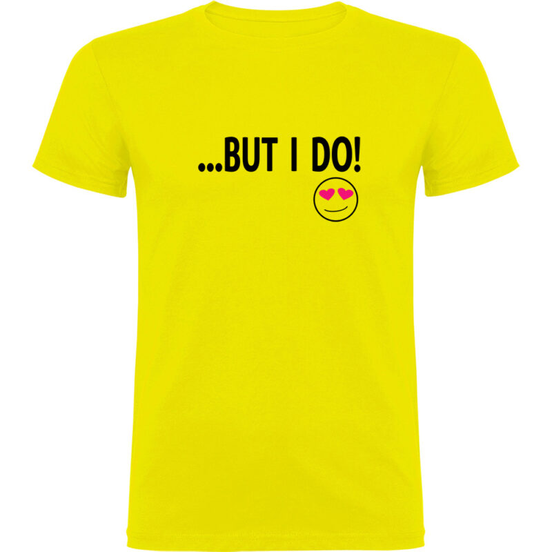 Tricou But I do, Galben
