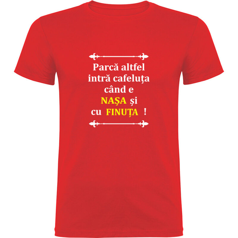 Tricou Cafeluta cu Nasa si Finuta, Roșu