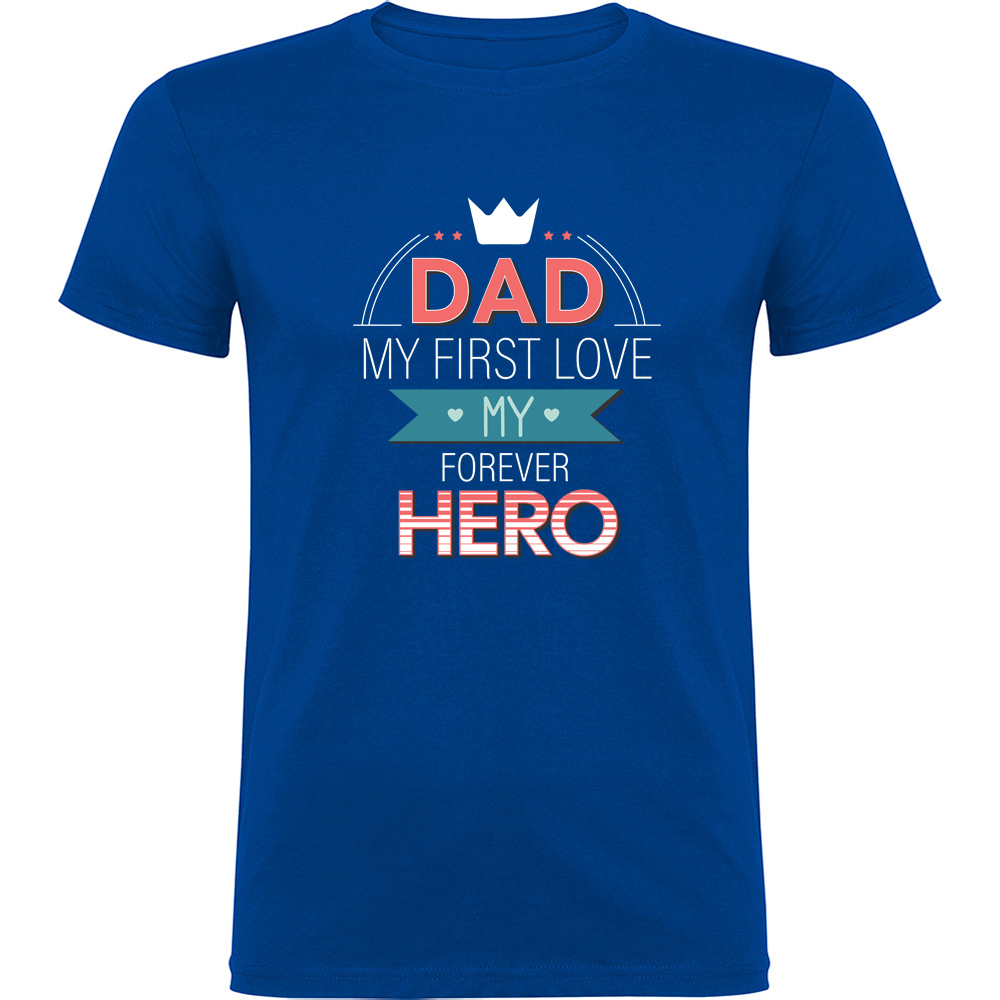DAD-MYFIRSTLOVEANDHERO.TR.BLU Tricou Dad - My first love and hero, Albastru - imagine 1