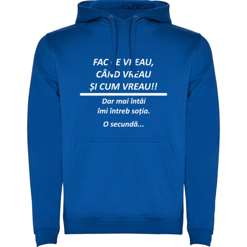 Hanorac Fac ce vreau, Albastru