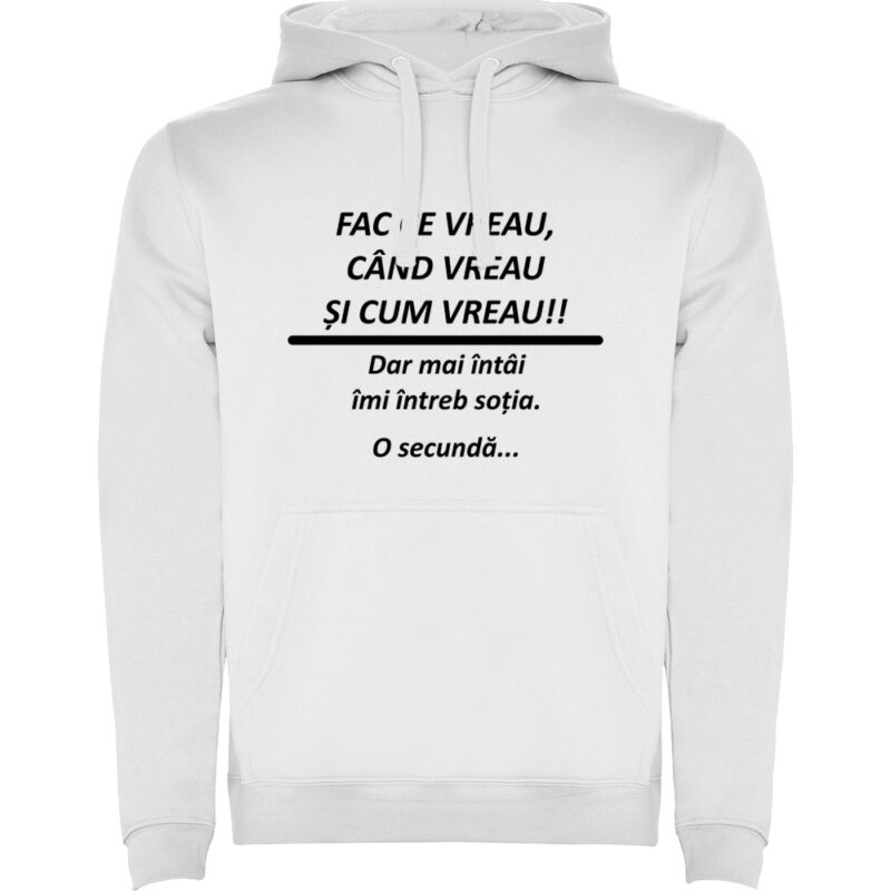 Hanorac Fac ce vreau, Alb