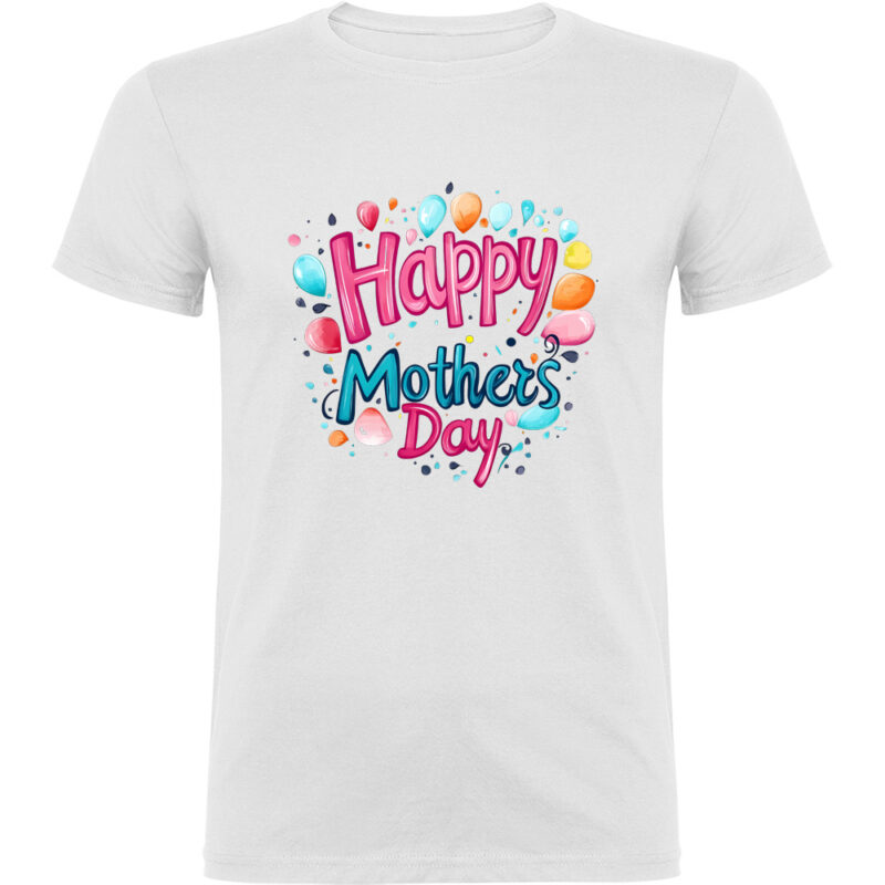 Tricou Happy Mothers Day (model 4), Alb