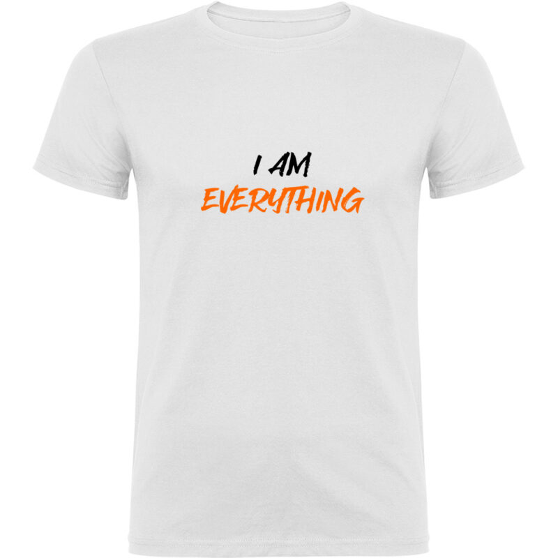 Tricou I am everything, Alb