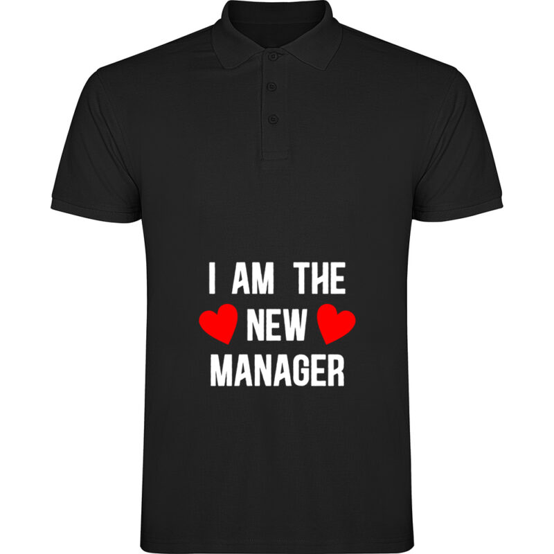 Tricou polo I am the new manager, Negru