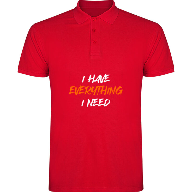 Tricou polo I have everything, Roșu