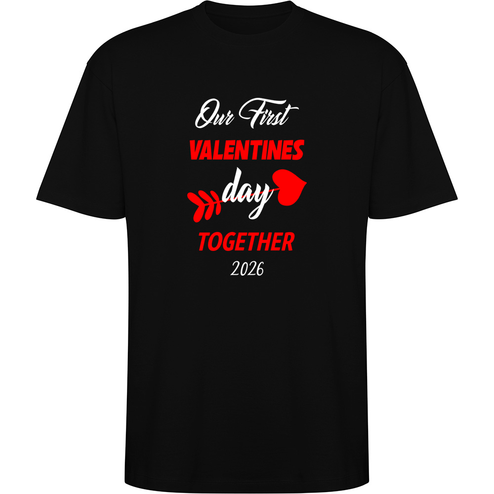 OURFIRSTVALENTINESDAY.TO_.BLK_.jpg Tricou oversize Our first Valentines Day, Negru - imagine 1