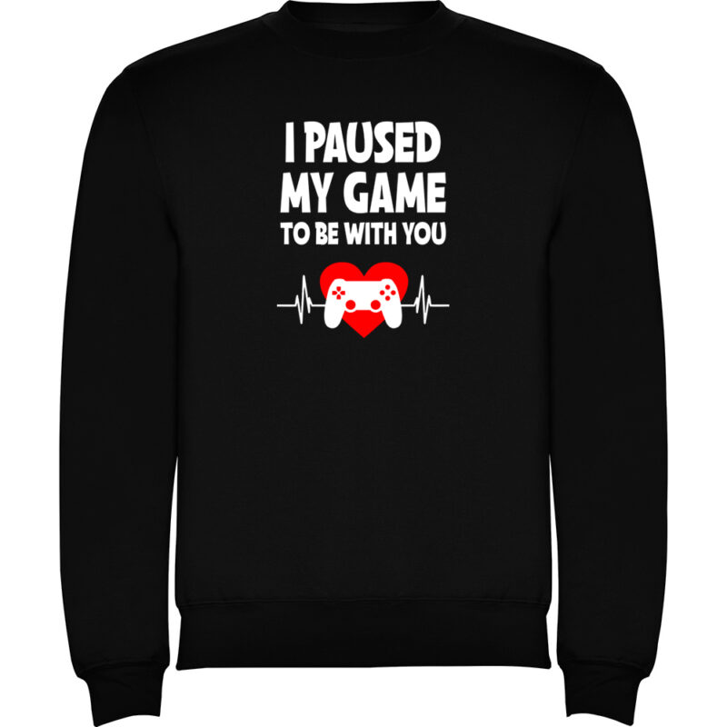 Pulover Paused my game to be with you, Negru