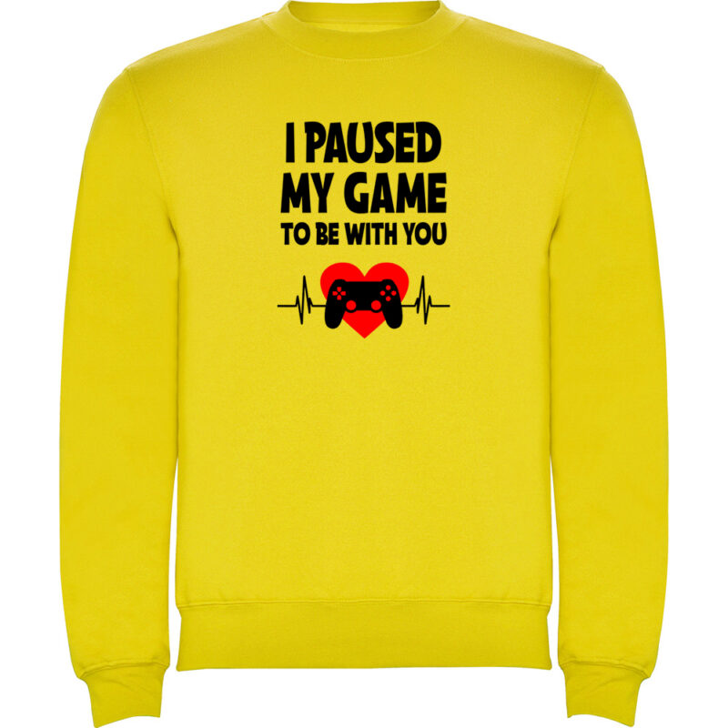 Pulover Paused my game to be with you, Galben