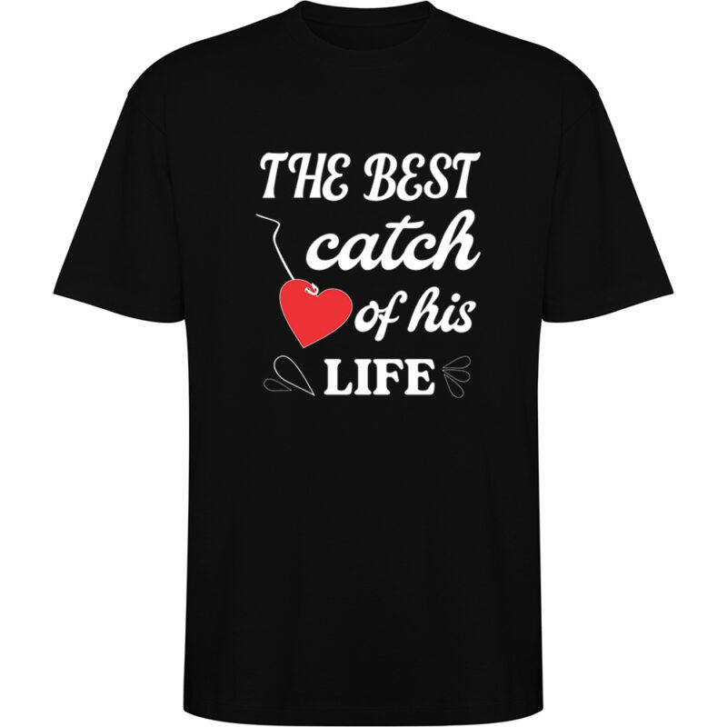 Tricou oversize The best catch of his life, Negru