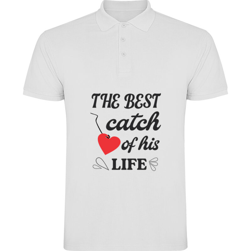 Tricou polo The best catch of his life, Alb