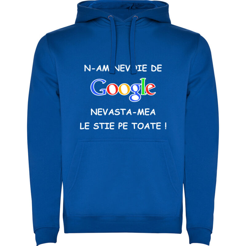 Hanorac copii NU AM NEVOIE DE GOOGLE, Albastru